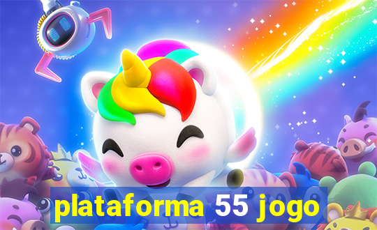 plataforma 55 jogo